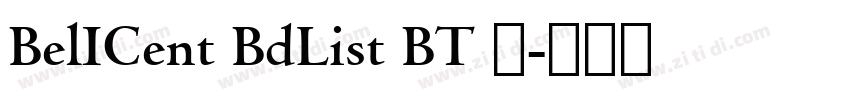BelICent BdList BT 常字体转换